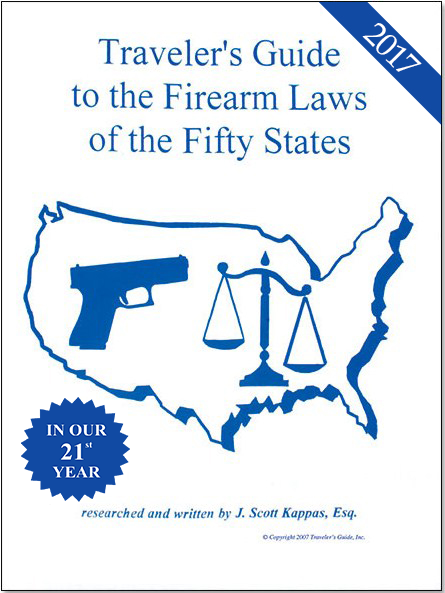 Traveler S Guide To The Firearm Laws Of The Fifty States