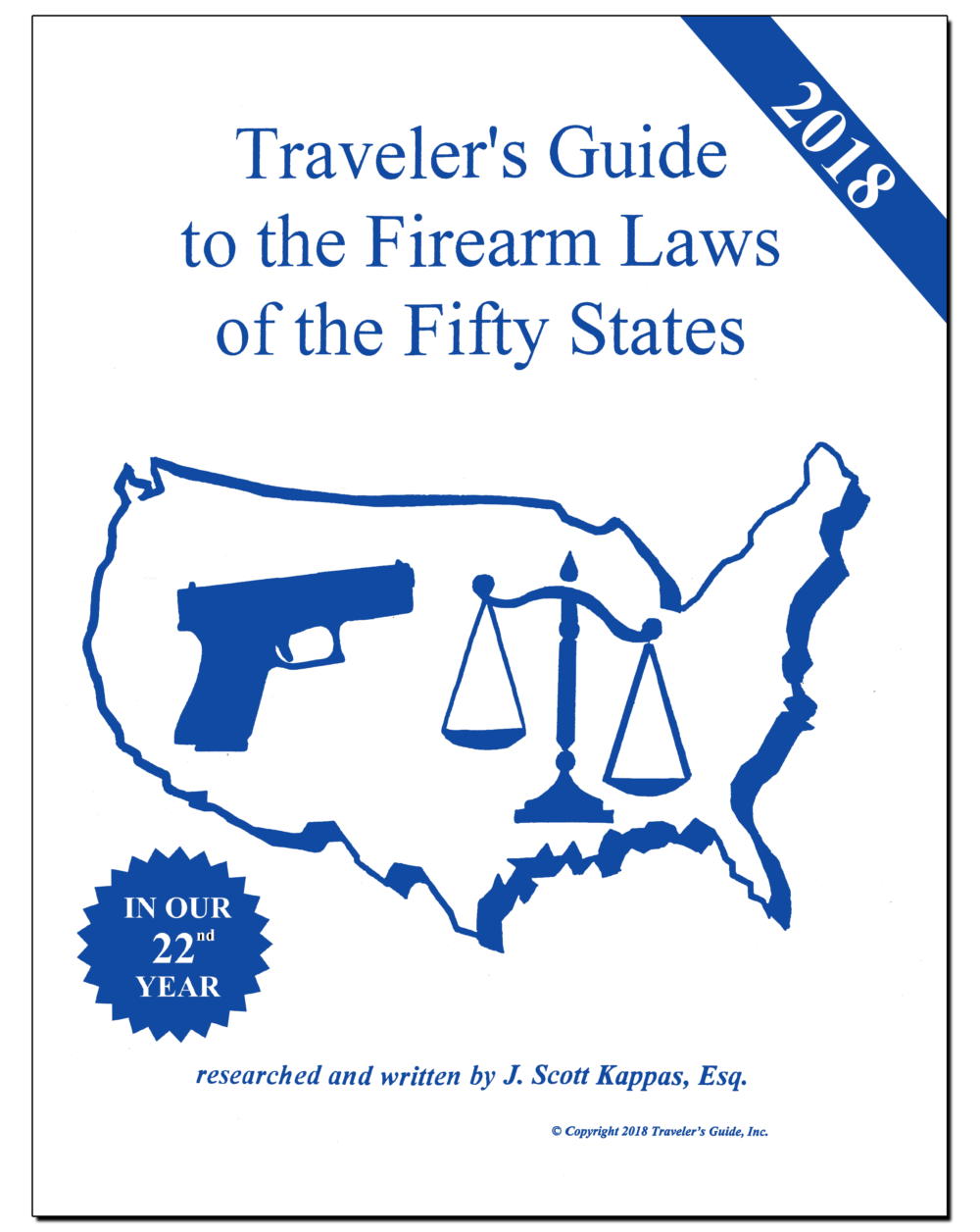 Traveler S Guide To The Firearm Laws Of The Fifty States